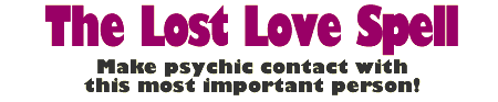 lost love spell that works