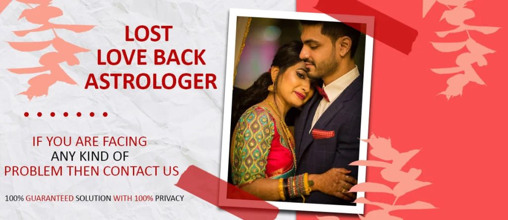 Powerful Love Spell Astrologer: Find Love | Return Back Ex Love