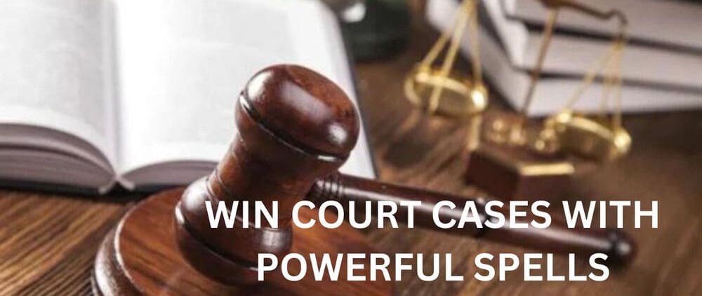 Court Case and Justice Spells in Houston: Winning Legal Wars